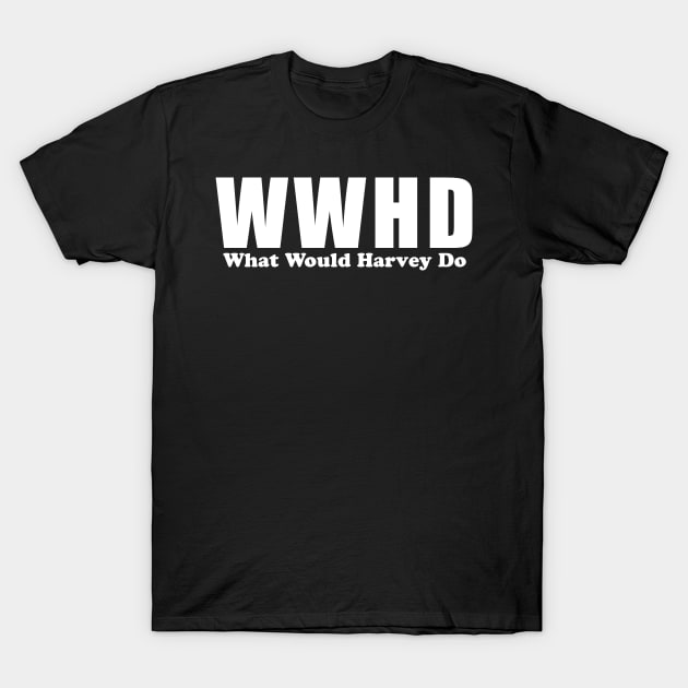 wwhd T-Shirt by savecloth